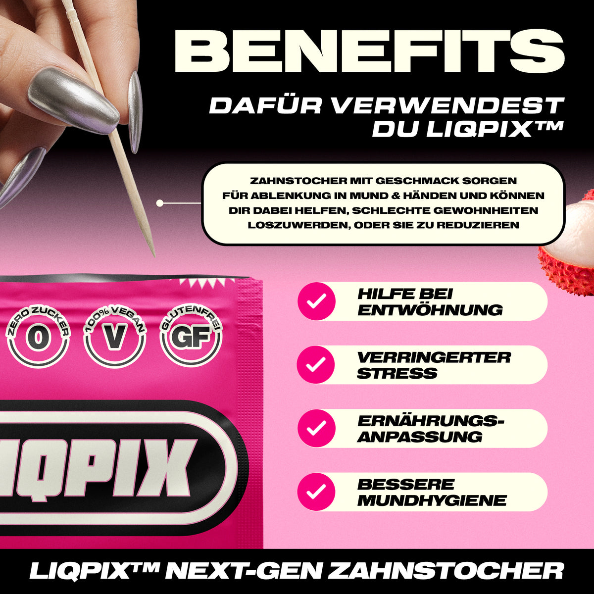 Benefits der LIQPIX Zahnstocher mit Geschmack