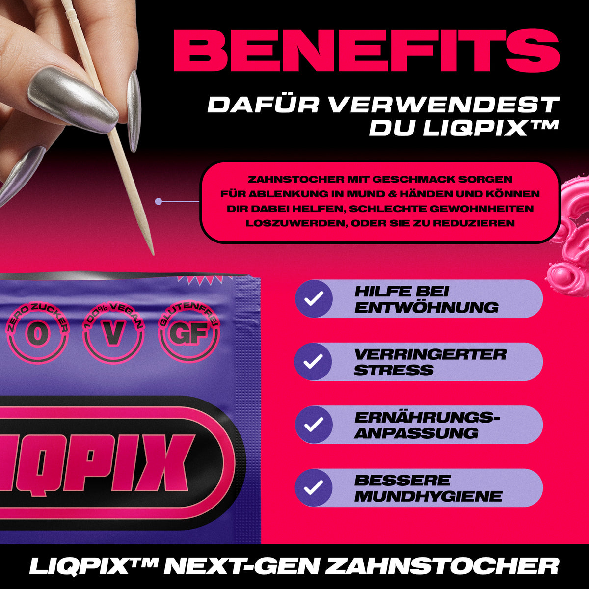 Benefits der LIQPIX Zahnstocher mit Geschmack
